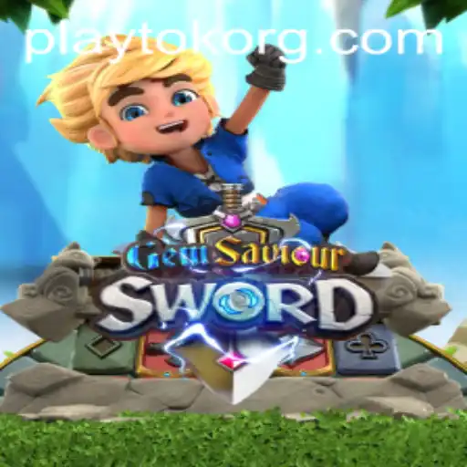 Gem Saviour Sword: A New Era of Adventure and Strategy with PlayTok